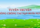 Bài tuyên truyền phòng chống tai nạn đuối nước trên địa bàn năm 2025