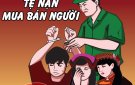 Bài tuyên truyền: Hưởng ứng Ngày toàn dân phòng, chống mua bán người – 30/7