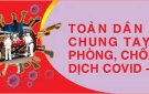 Xuân Bái tiếp tục đẩy mạnh công tác phòng chống dịch Covid-19 trước diễn biến phức tạp của dịch bệnh trong tình hình hiện nay