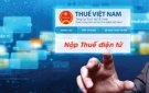 Tuyên truyền thúc đẩy nộp thuế điện tử của cá nhân