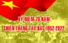 Đề cương tuyên truyền kỷ niệm 70 năm Chiến thắng Tây Bắc 1952