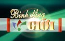 Bình đẳng giới - một tiêu chí của dân chủ, công bằng, văn minh