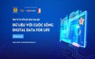 Phát động cuộc thi quốc tế “Dữ liệu với cuộc sống - Data for life năm 2024